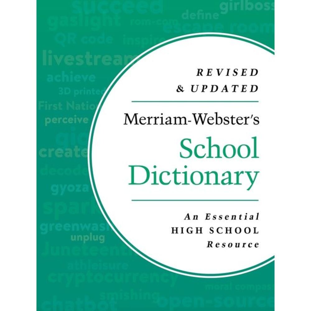 Merriam-Webster's School Dictionary -- Merriam-Webster